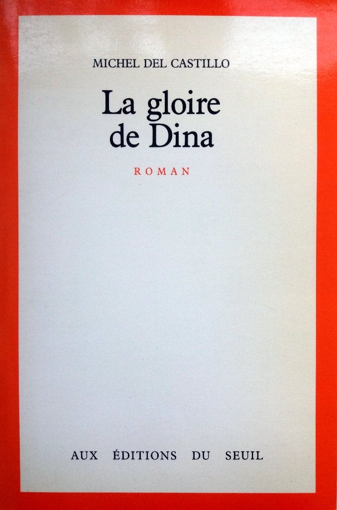Michel del Castillo - La gloire de Dina (FRANSTALIG), Ophalen of Verzenden, Gelezen, Fictie