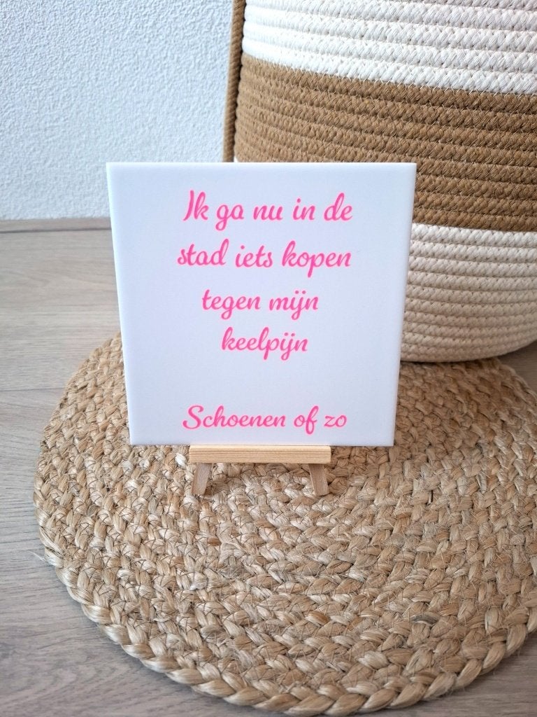 Tegel / tegeltje met tekst Ik ga nu in de stad iets kopen, Handgemaakt, 15 cm, Nieuw, 15 cm
