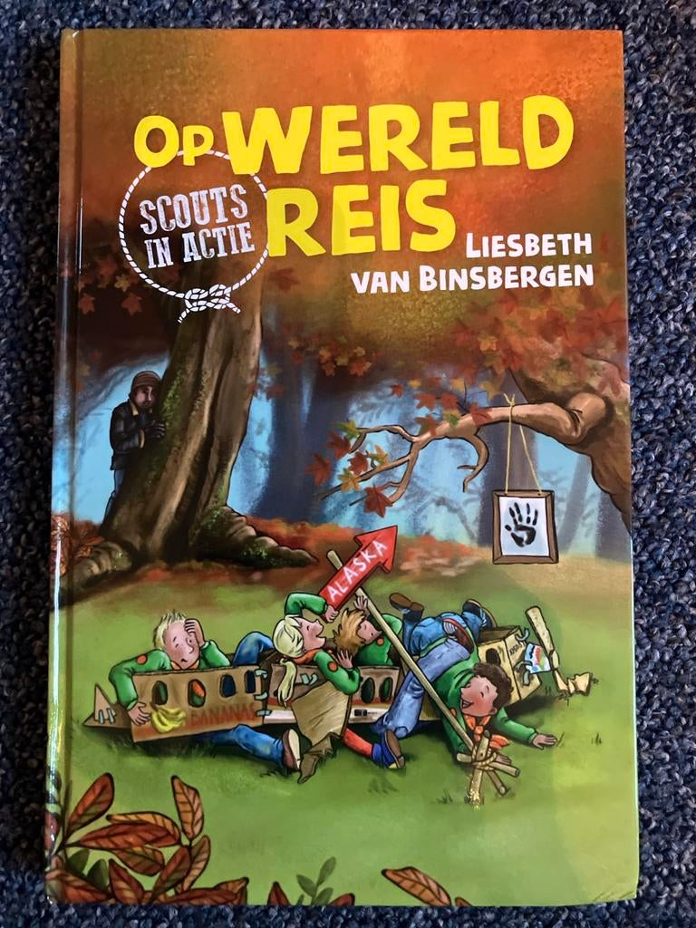 Op Wereldreis - Scouts in Actie door Liesbeth van Binsbergen, Ophalen of Verzenden, Zo goed als nieuw, Fictie algemeen