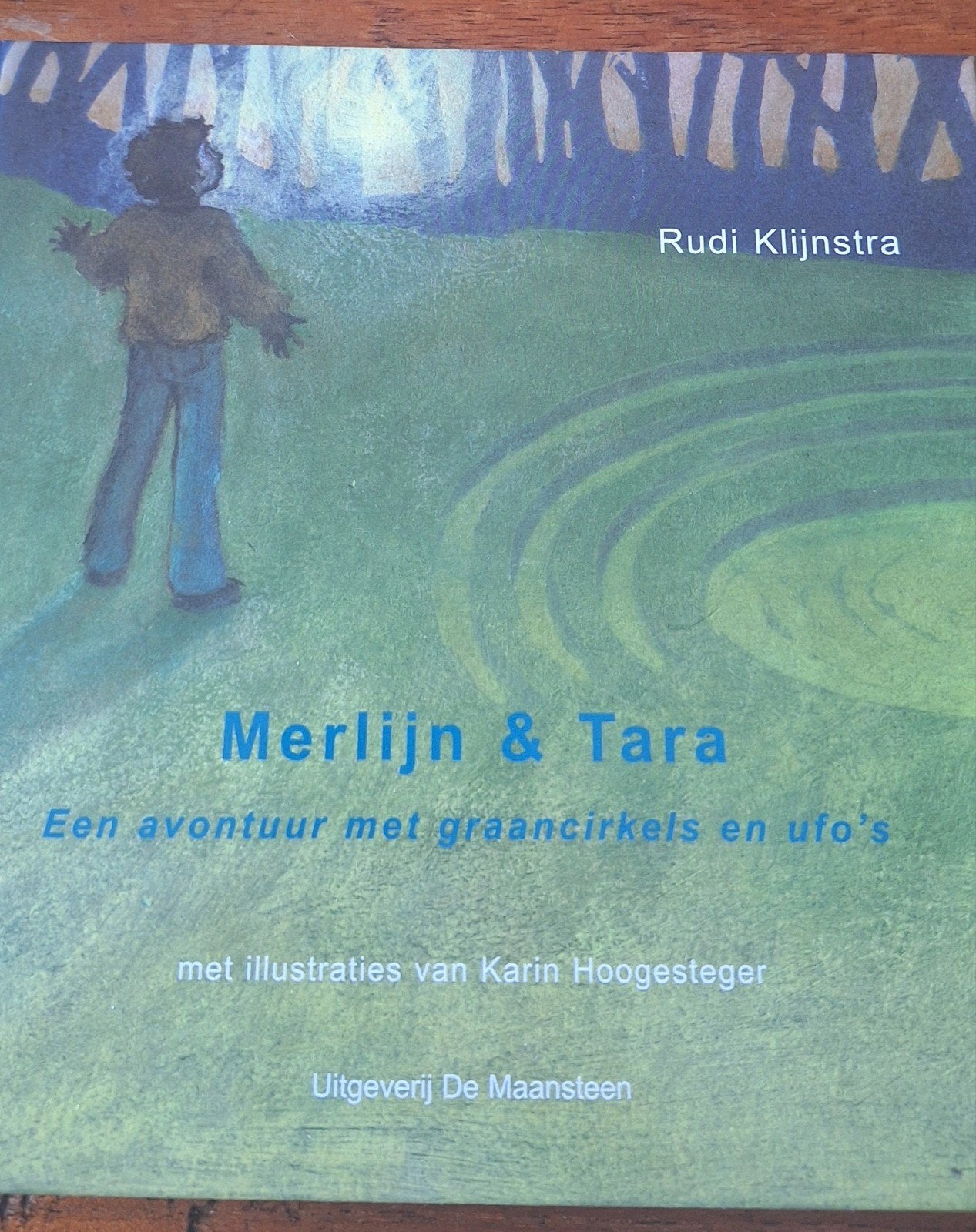 Merlijn & Tara: Een avontuur met graancirkels en ufo's, Ophalen of Verzenden, Gelezen, Rudi Klijnstra, Fictie