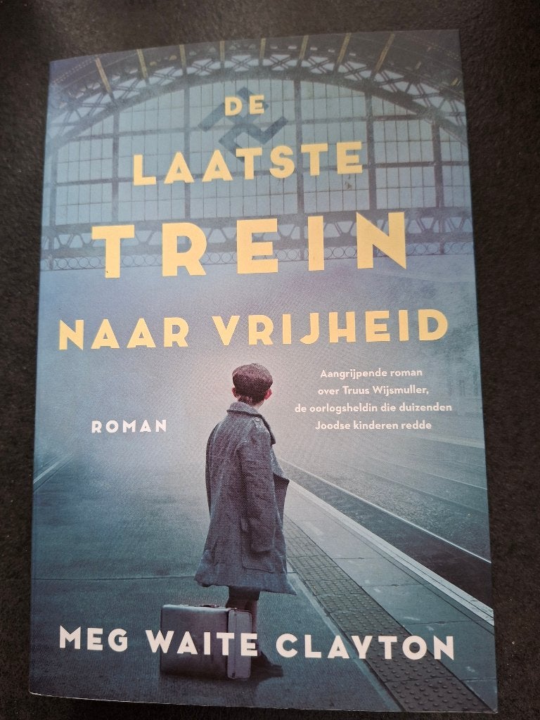 Truus Wijsmuller -De laatste trein naar vrijheid. Oorlog., Ophalen of Verzenden, Tweede Wereldoorlog, Zo goed als nieuw, Algemeen