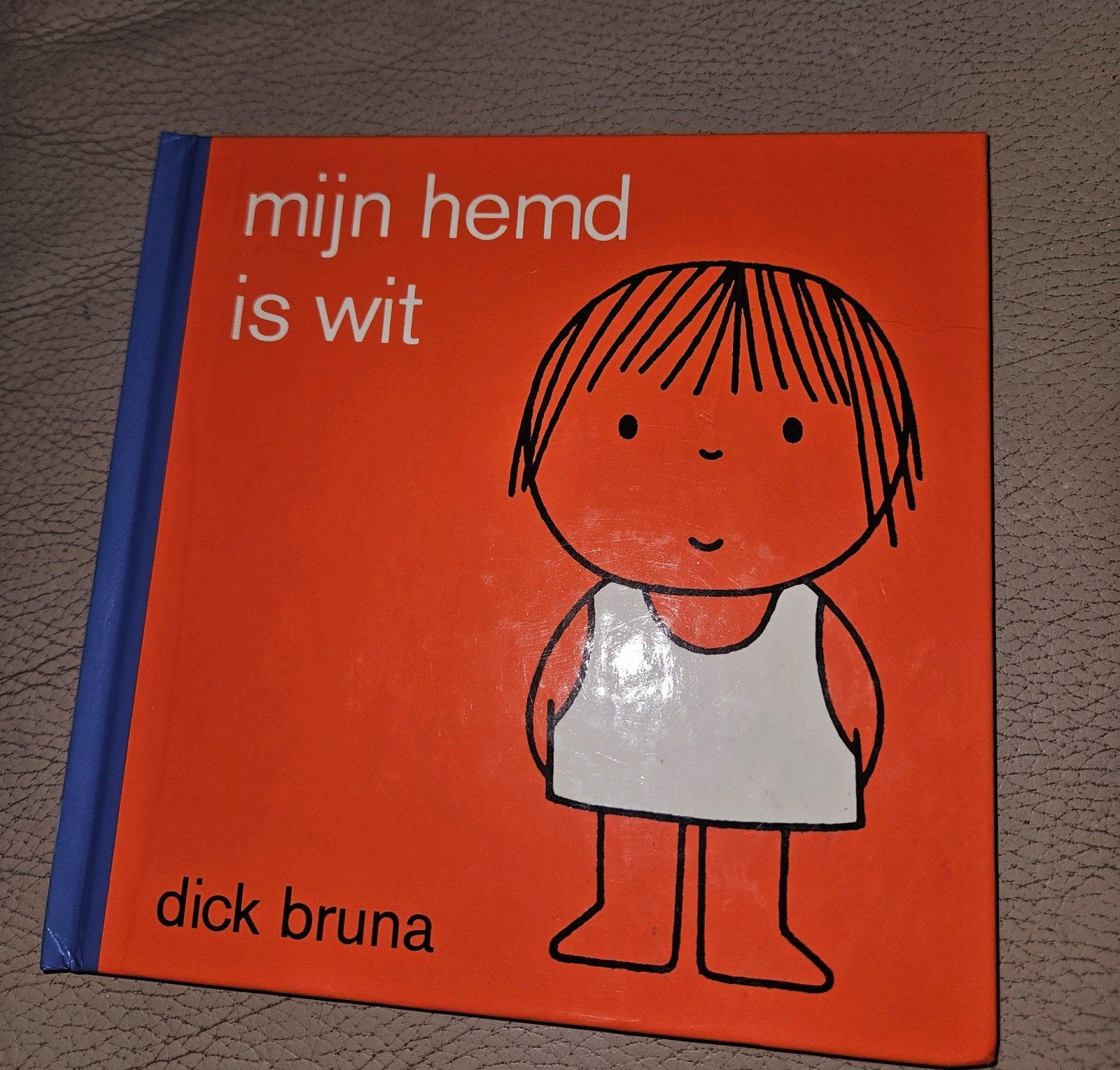 Mijn Hemd is Wit - Dick Bruna (Zo goed als nieuw), Fictie algemeen, Jongen of Meisje, Ophalen of Verzenden, Zo goed als nieuw