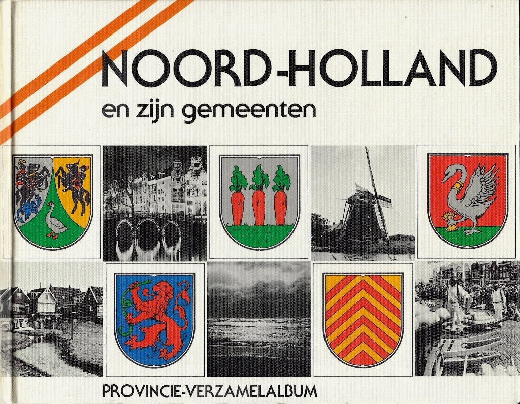 NOORD-HOLLAND HERALDIEK PROVINCIE -VERZAMELALBUM., Boeken, Geschiedenis | Stad en Regio, Ophalen of Verzenden, 20e eeuw of later