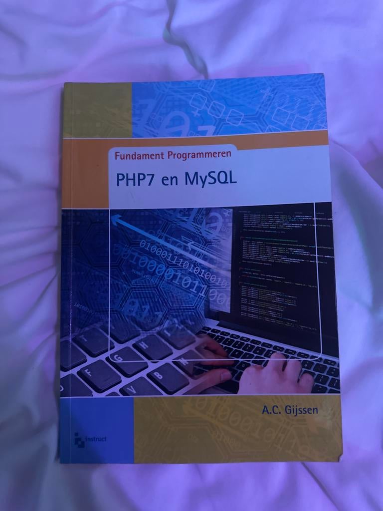 Fundament Programmeren: PHP7 en MySQL - A.C. Gijssen, Boeken, Verzenden, Zo goed als nieuw
