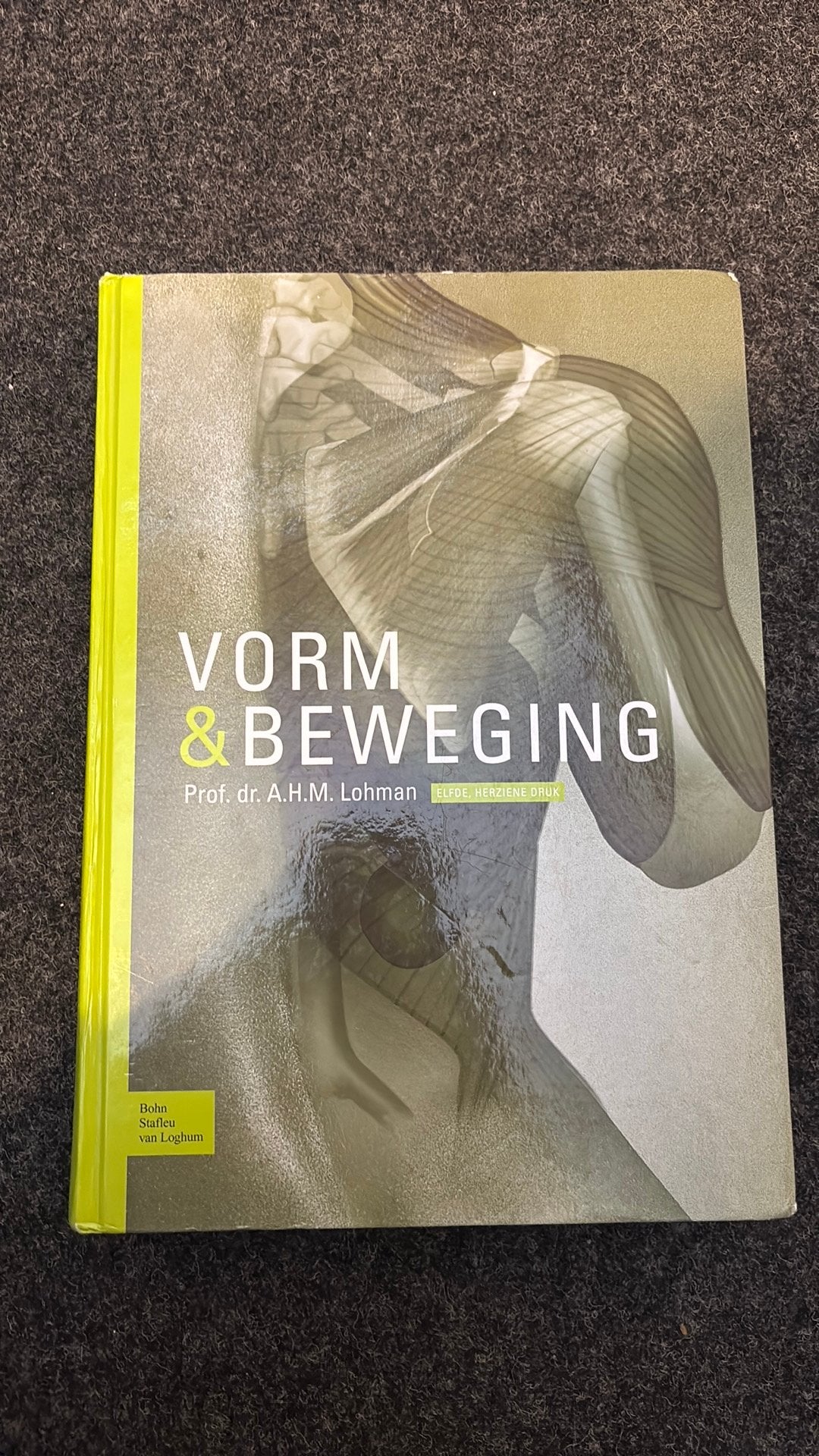 Vorm & Beweging (11e herziene druk) – A.H.M. Lohman, Ophalen of Verzenden, Beta, Zo goed als nieuw, HBO