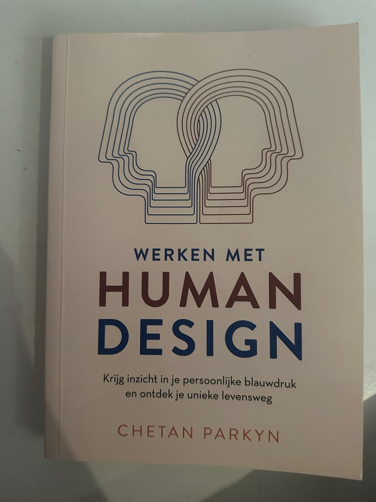Werken met Human Design - Chetan Parkyn, Ophalen of Verzenden, Zo goed als nieuw
