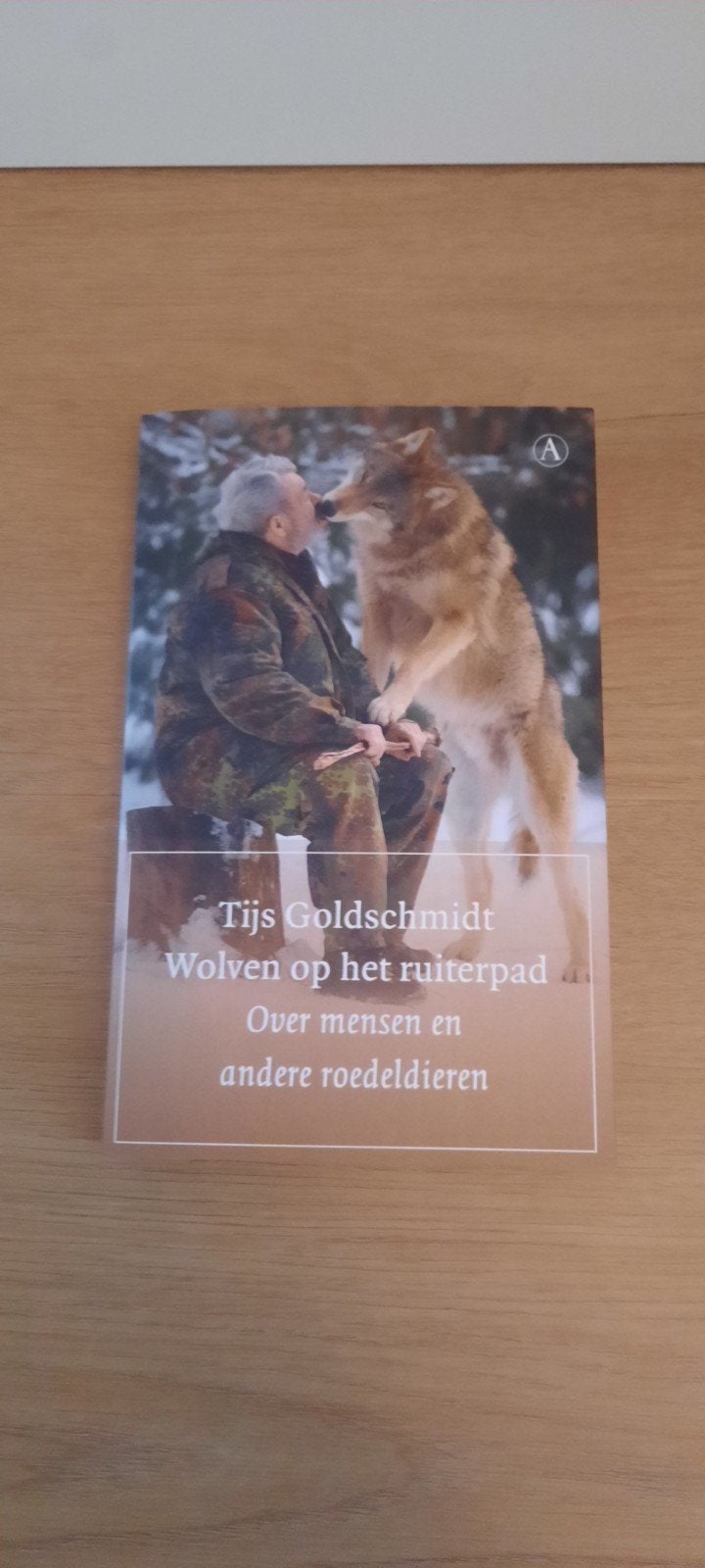 Tijs Goldschmidt - Wolven op het ruiterpad, Ophalen of Verzenden, Zo goed als nieuw, Tijs Goldschmidt