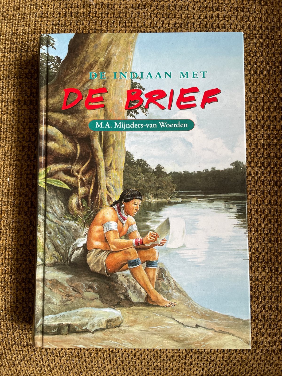 M.A. Mijnders-van Woerden - De indiaan met de Brief, Ophalen of Verzenden, Zo goed als nieuw, M.A. Mijnders-van Woerden