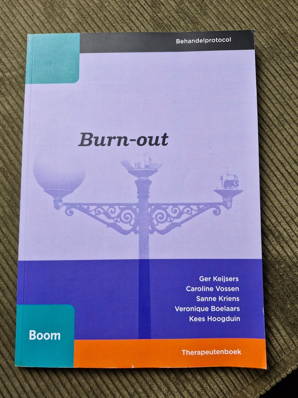 Behandelprotocol Burn-out - Boom Therapeutboek, Ger Keijsers, C Vossen, S Kriens, V Boelaars, K Hoogduin, Zo goed als nieuw, Gamma