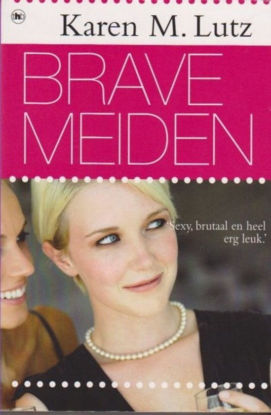 Brave meiden van Karen M. Lutz, Ophalen of Verzenden, Zo goed als nieuw