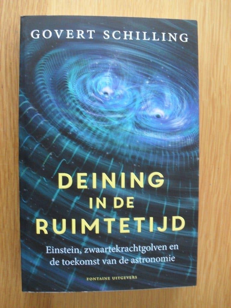 Deining in de ruimtetijd van Govert Schilling, Ophalen of Verzenden, Gelezen