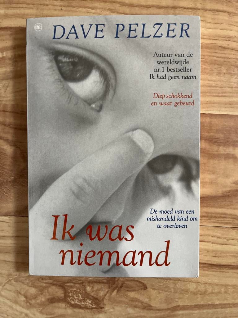 Ik was niemand - Dave Pelzer (Diep schokkend en waar gebeurd, Boeken, Ophalen of Verzenden, Gelezen, Europa overig