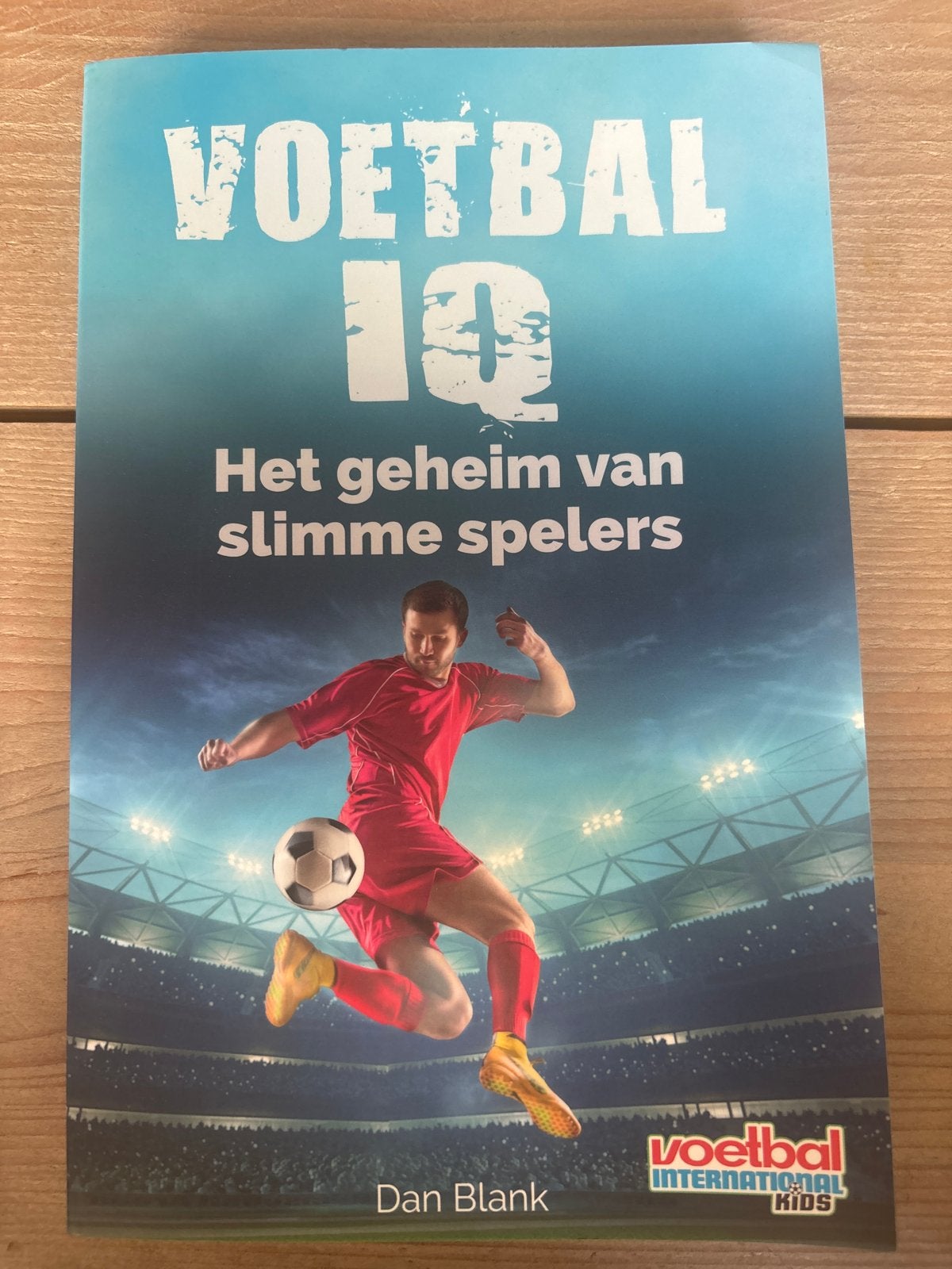 Voetbal IQ: Het geheim van slimme spelers - Dan Blank, Ophalen of Verzenden, Zo goed als nieuw, Balsport