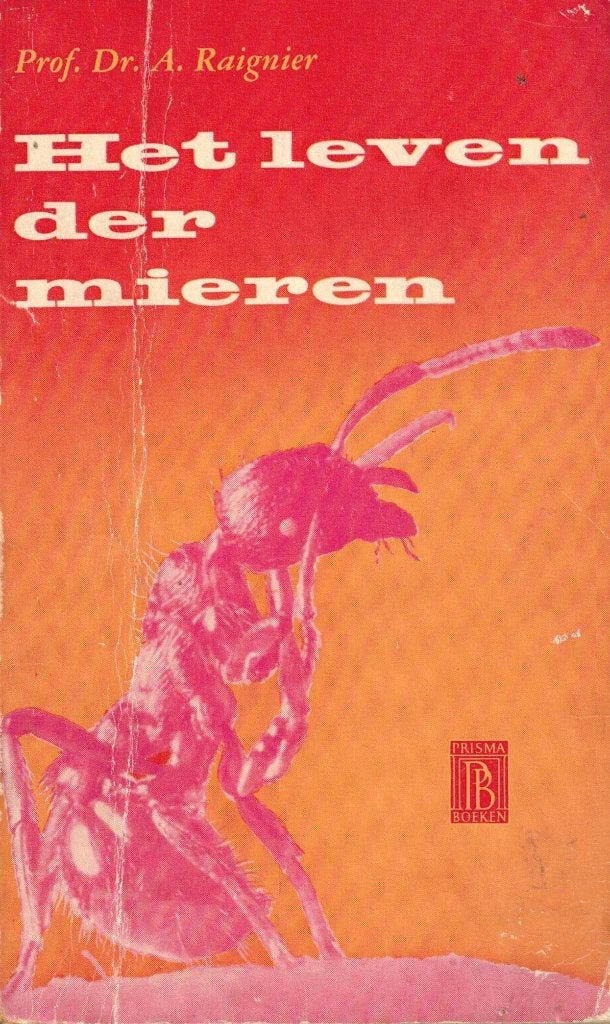 Het leven der mieren - Prof. Dr. A. Raignier, Boeken, Gelezen, Ophalen of Verzenden, Prof. Dr. A. Raignier, Natuur algemeen