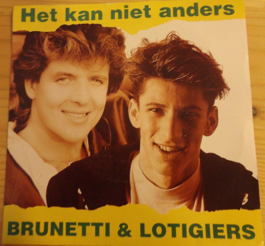 Brunetti & Lotigiers > Het kan niet anders, Ophalen of Verzenden, Gebruikt, 7 inch, Nederlandstalig