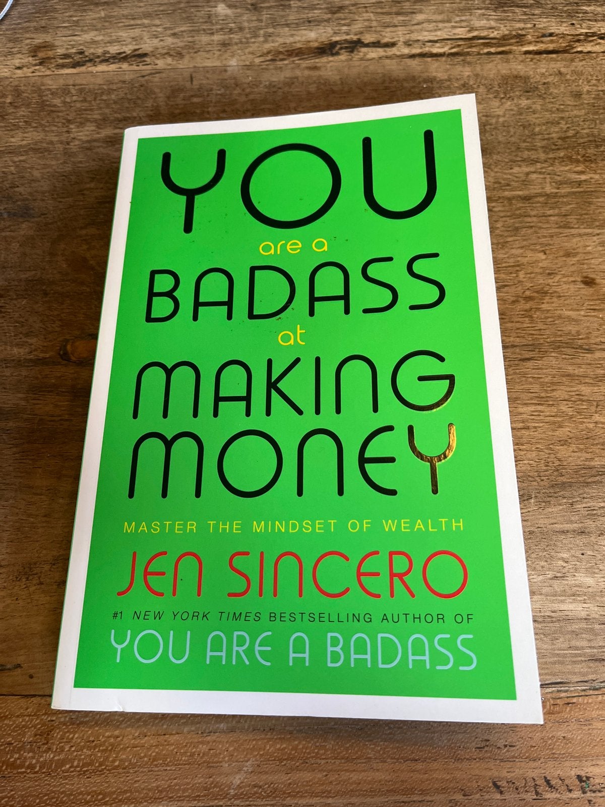 You Are a Badass at Making Money - Jen Sincero, Ophalen of Verzenden, Zo goed als nieuw