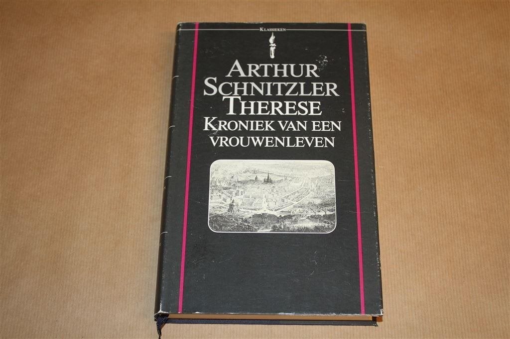 Therese. Kroniek van een vrouwenleven. Arthur Schnitzler., Boeken, Ophalen of Verzenden, Gelezen