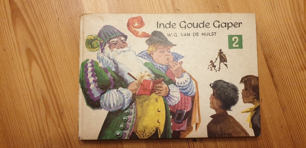 In de Gouden Gaper deel 2 W.G. van der Hulst., Ophalen of Verzenden, Gelezen, Fictie algemeen