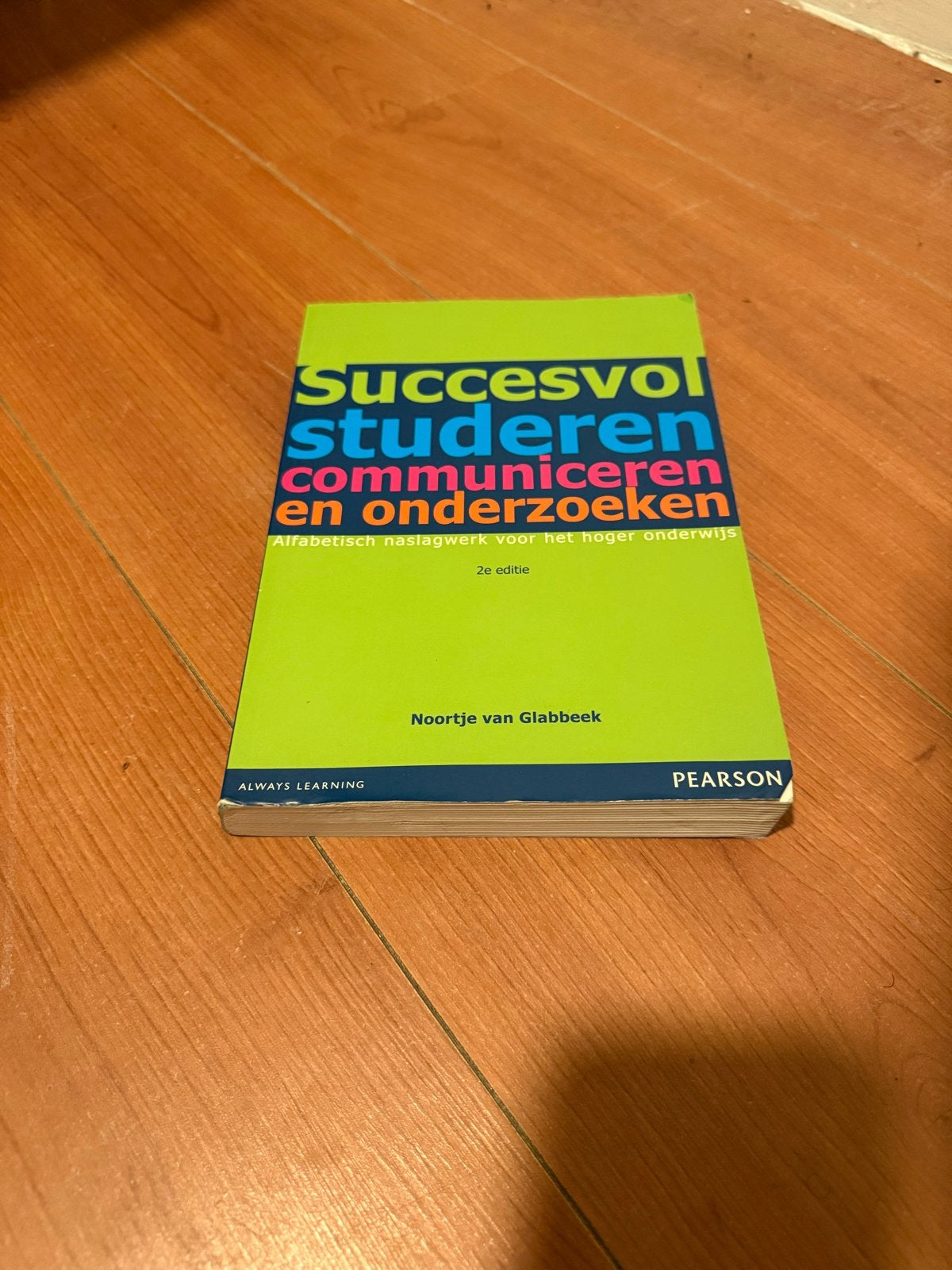 Succesvol studeren, communiceren en onderzoeken (2e editie), Ophalen of Verzenden, Zo goed als nieuw, HBO