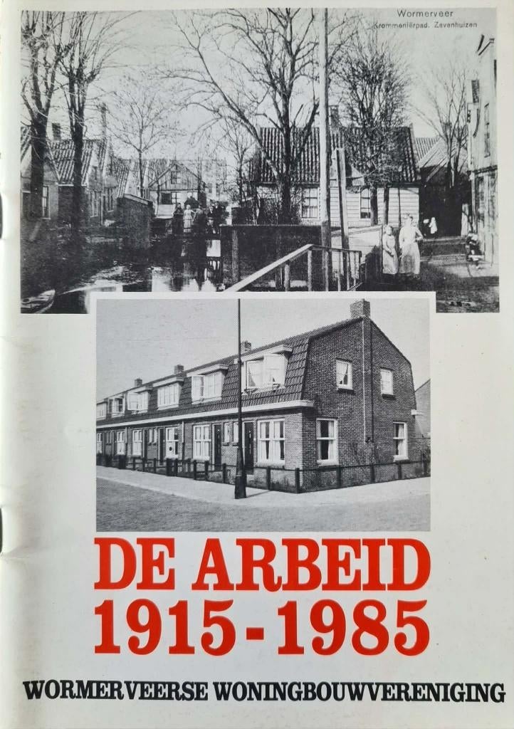Wormerveer Woningbouwvereniging+ Zeeheldenbuurt, Ophalen of Verzenden, Zo goed als nieuw