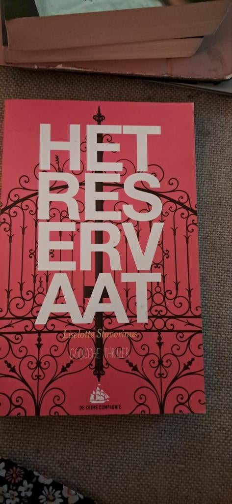 Het Reservaat - Liselotte Stavorinus (Gothic Thriller), Boeken, Ophalen of Verzenden, Zo goed als nieuw, Liselotte Stavorinus