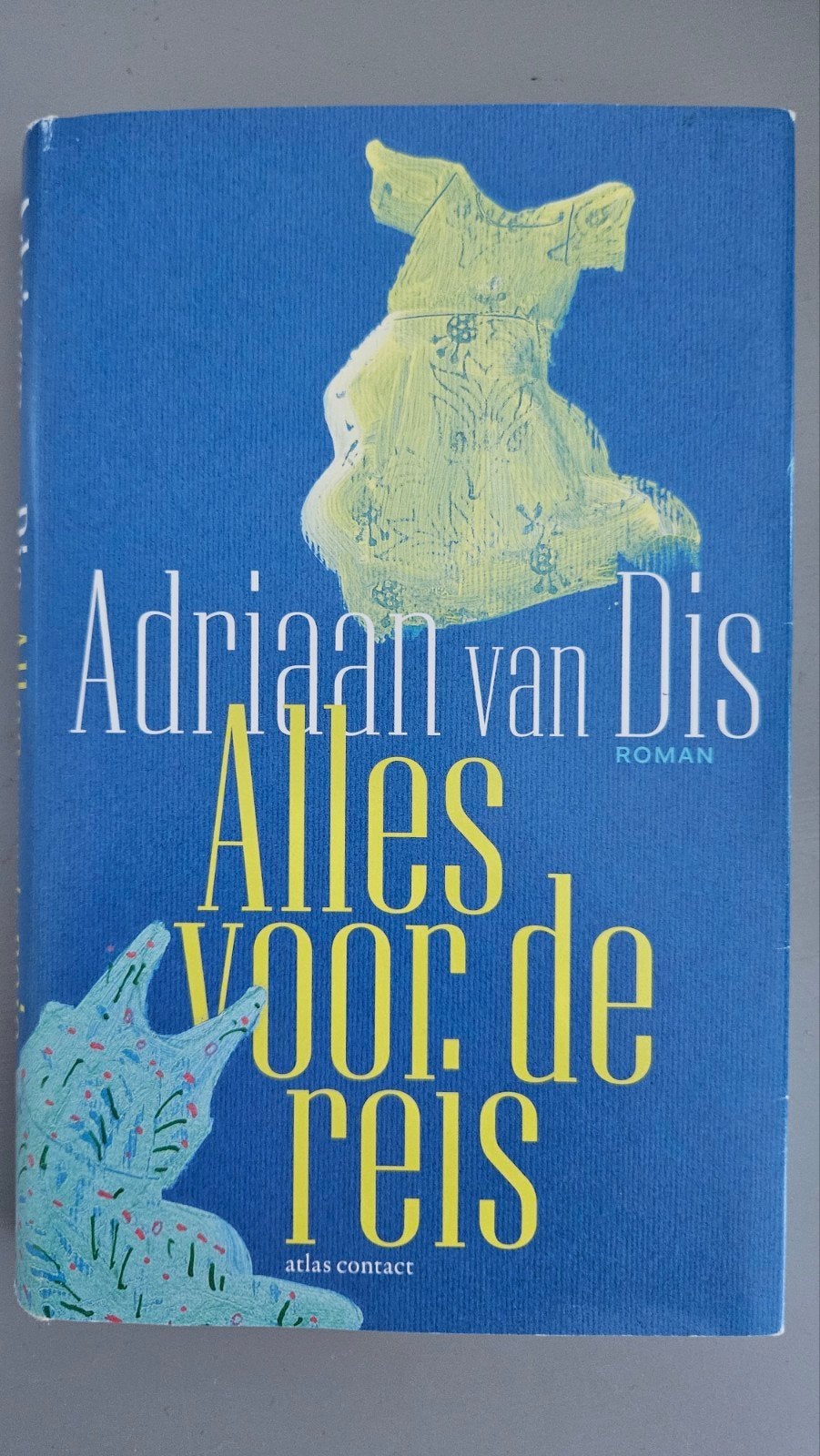 Alles voor de reis - Adriaan van Dis (Roman), Ophalen of Verzenden, Gelezen, Adriaan van Dis, Nederland