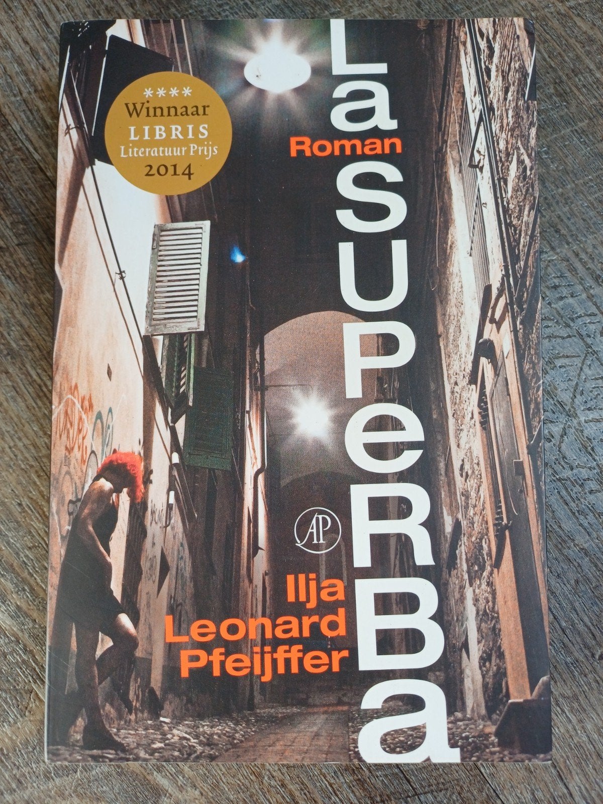 Ilja Leonard Pfeijffer - La Superba, Ophalen of Verzenden, Zo goed als nieuw, Ilja Leonard Pfeijffer
