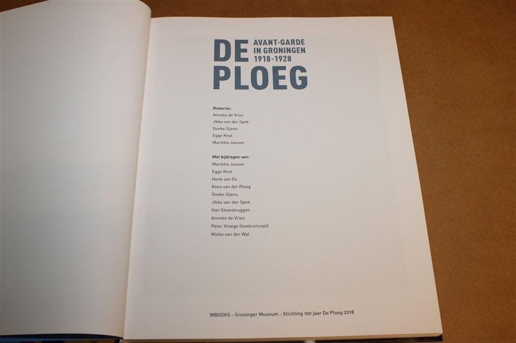 De Ploeg — Avant-Garde in Groningen 1918-1928, Ophalen of Verzenden, Zo goed als nieuw