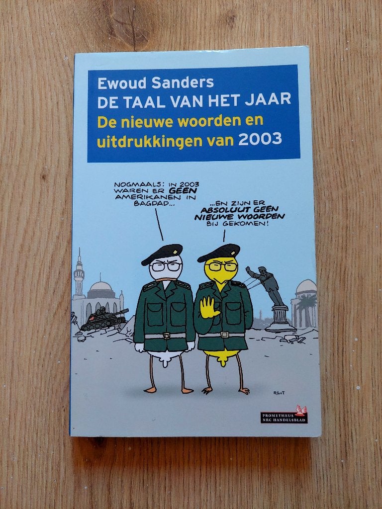 E. Sanders - De taal van jaar 2003, Boeken, Ophalen of Verzenden, Zo goed als nieuw