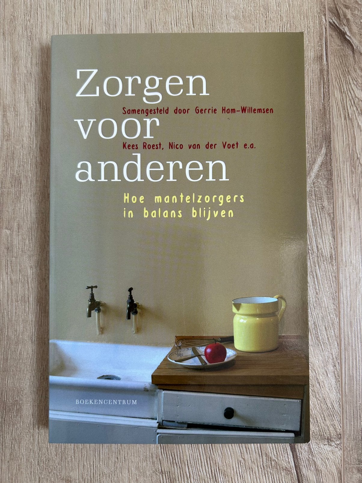 Zorgen voor anderen van Roest, Van der Voet e.a., Ophalen of Verzenden, Zo goed als nieuw