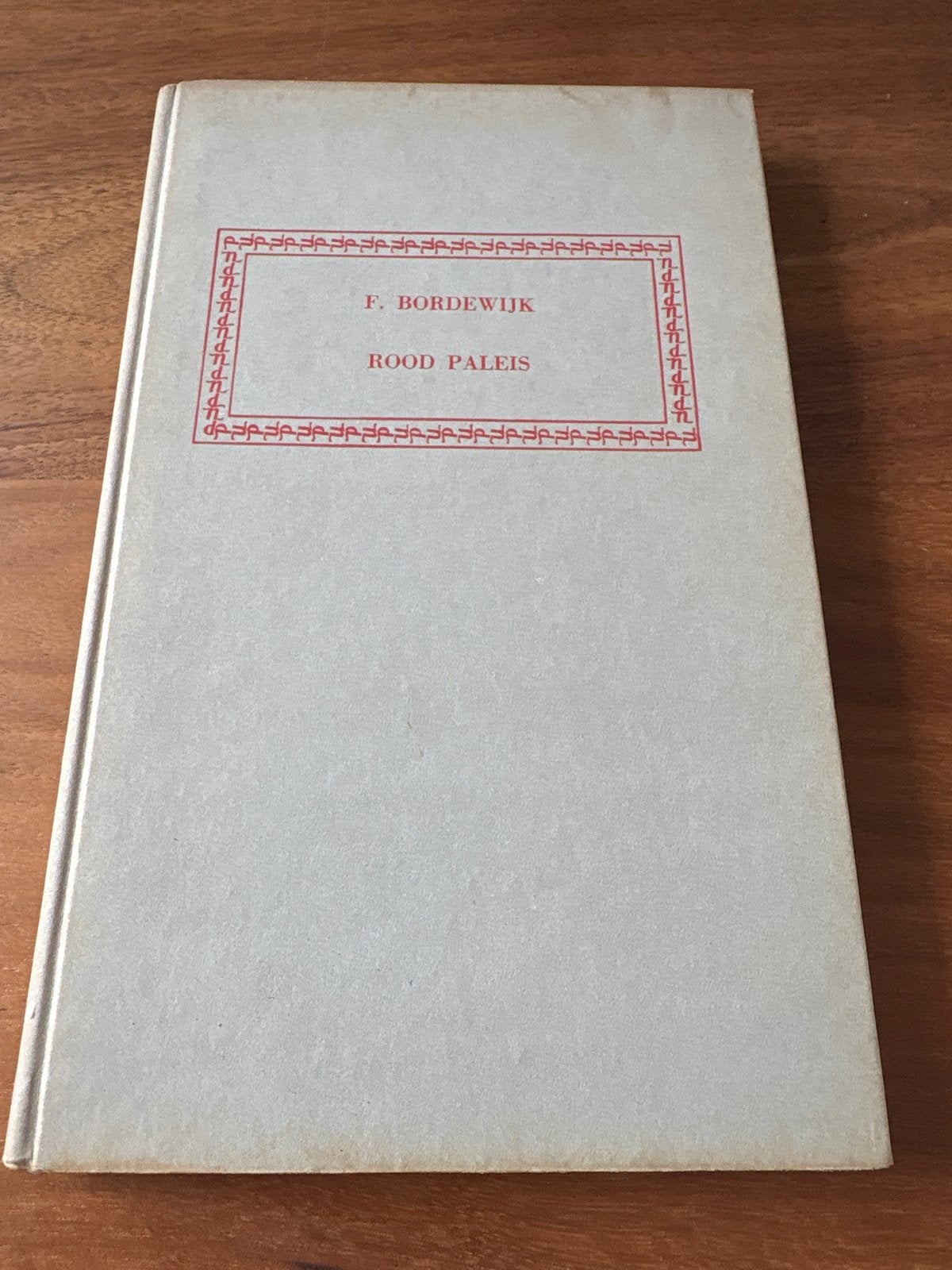 F. Bordewijk - Rood Paleis (1951) - Gelezen, Boeken, Ophalen of Verzenden, Zo goed als nieuw, Nederland