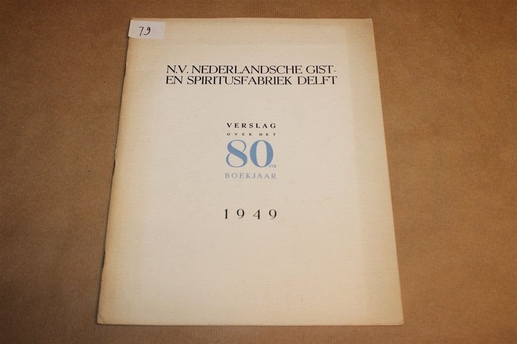 Nederlandsche Gist, Spiritusfabriek Delft — Jaarverslag 1949, Ophalen of Verzenden, Gelezen