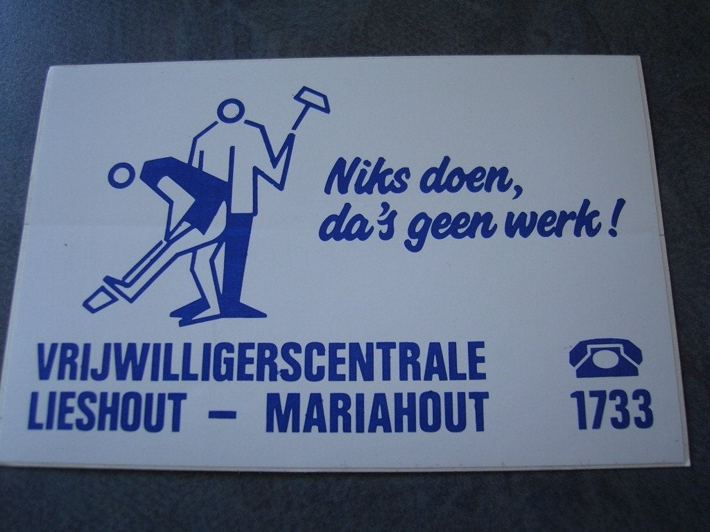 sticker vrijwilligerscentrale lieshout mariahout niks doen,, Verzamelen, Ophalen, Zo goed als nieuw