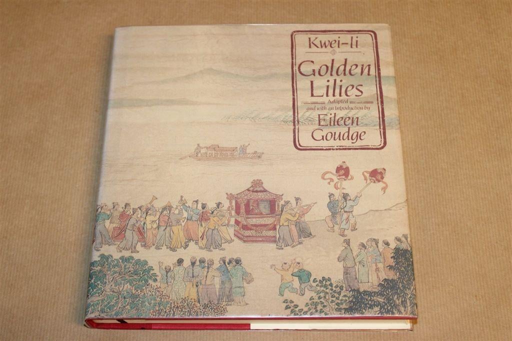 Golden Lilies Kwei-Li — Chinees Hofleven door een Edelvrouw, Ophalen of Verzenden, Gelezen
