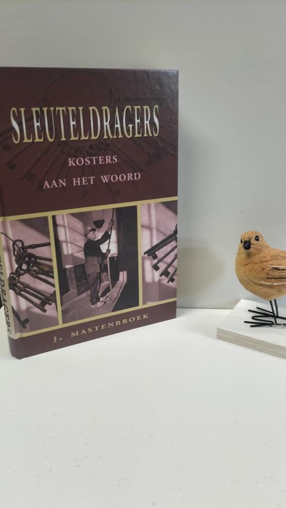 Mastenbroek, J.; Sleuteldragers (kosters aan het woord), Ophalen of Verzenden, Gelezen, Christendom | Protestants