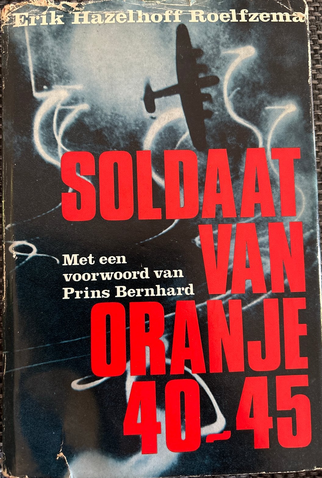 Soldaat van Oranje 40-45 - Erik Hazelhoff Roelfzema, Ophalen of Verzenden, Zo goed als nieuw