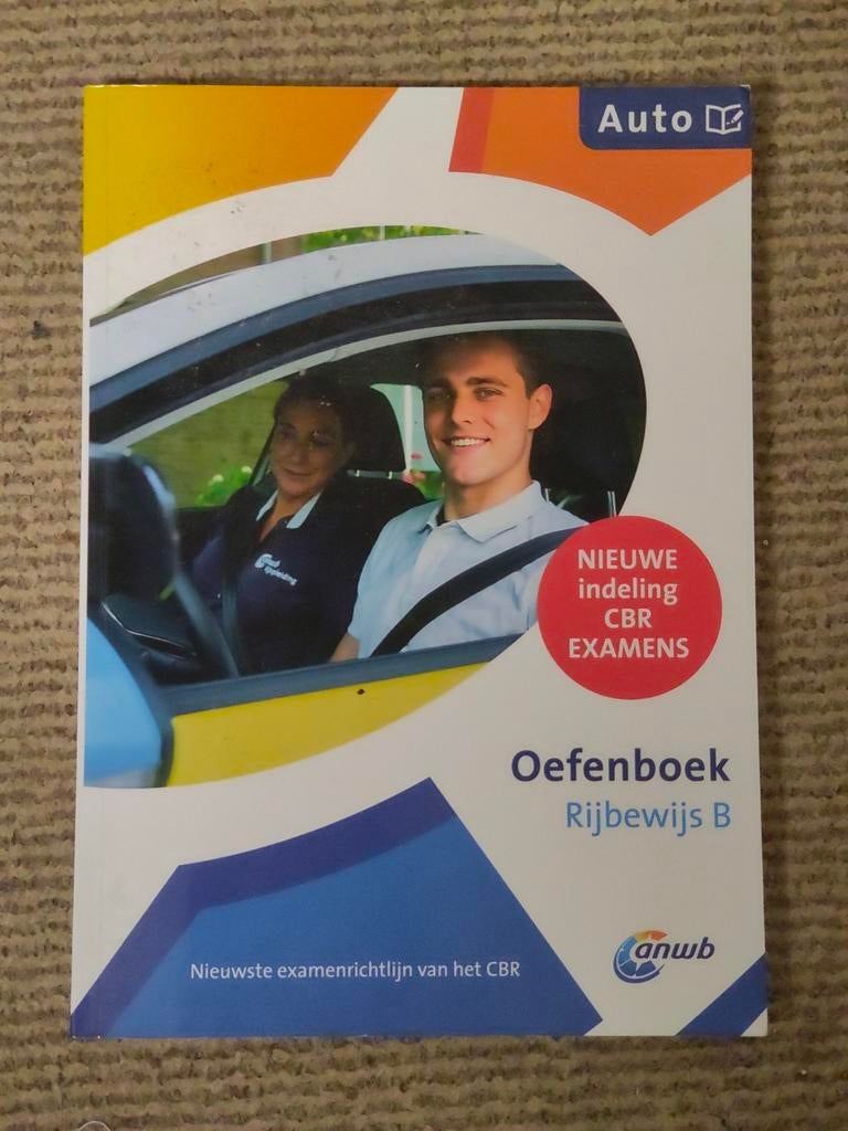 ANWB Oefenboek Rijbewijs B - Nieuwe CBR Examens, Ophalen of Verzenden, Zo goed als nieuw, Algemeen