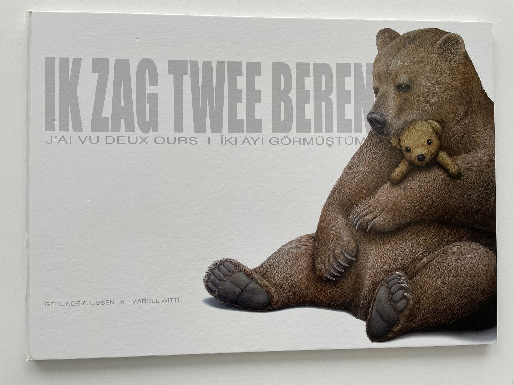 Ik zag twee beren (drietalig - NL - FR - TURKS), Fictie algemeen, Verzenden, Zo goed als nieuw, Gerlinde Gilissen