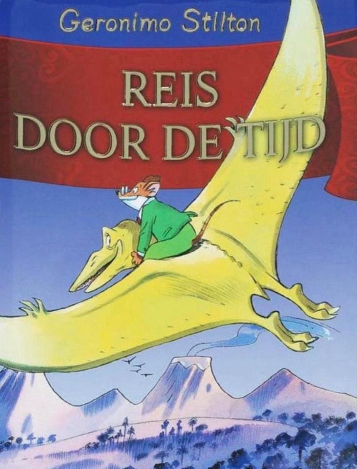 Geronimo Stilton: Reis door de tijd - Avontuurlijk kinderboe, Ophalen of Verzenden, Zo goed als nieuw, Fictie
