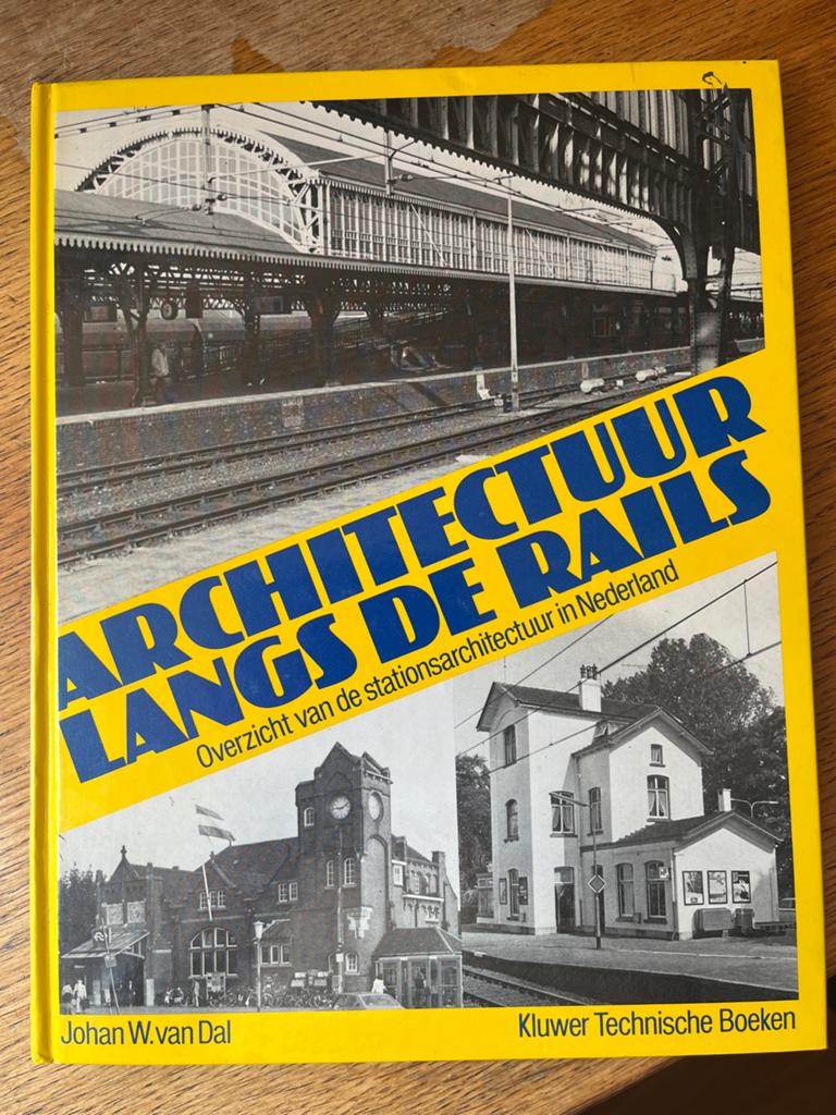 Architectuur langs de rails - Stationsarchitectuur, Ophalen of Verzenden, Gelezen, Architectuur algemeen