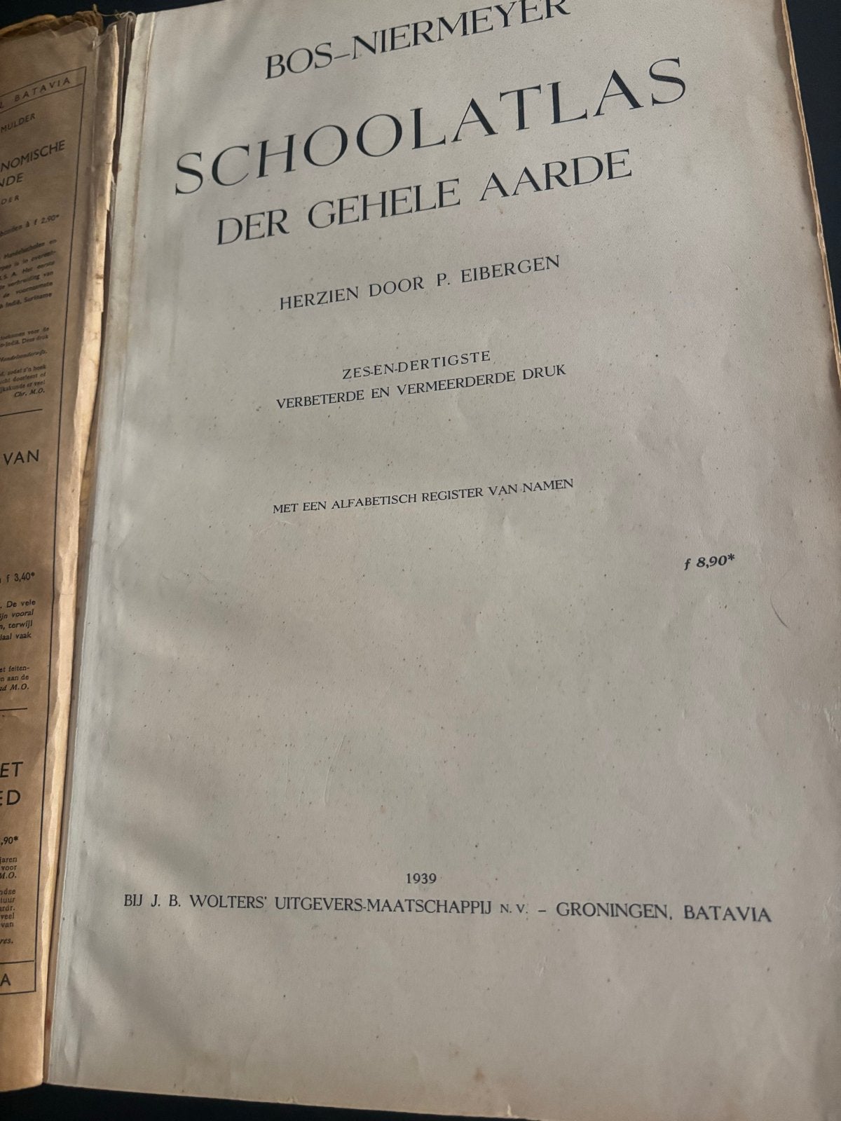 Bos-Niermeyer Schoolatlas der Gehele Aarde uit 1939, Gelezen, Bosatlas, Ophalen of Verzenden, 1800 tot 2000