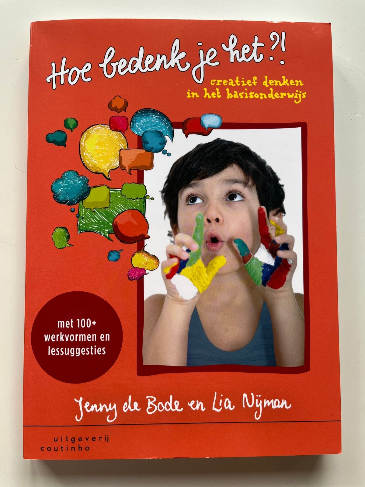 Lia Nijman - Hoe bedenk je het?!, Ophalen of Verzenden, Zo goed als nieuw, Lia Nijman; Jenny de Bode