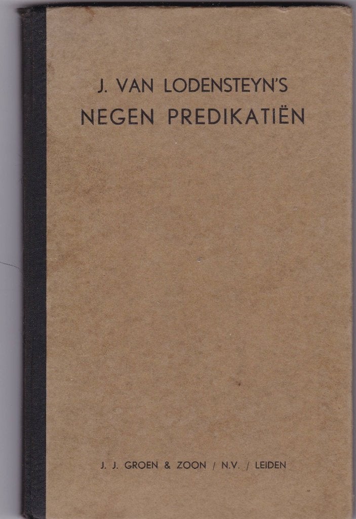 Lodensteyn, Jod. Van – Negen predikatien, Ophalen of Verzenden, Gelezen, Lodensteyn, Jod. Van, Christendom | Protestants