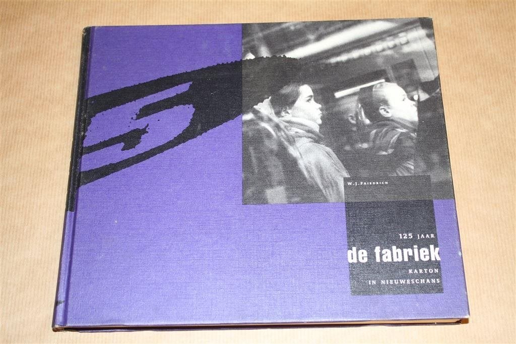 125 jaar De Fabriek - Karton in Nieuweschans, Ophalen of Verzenden, Zo goed als nieuw