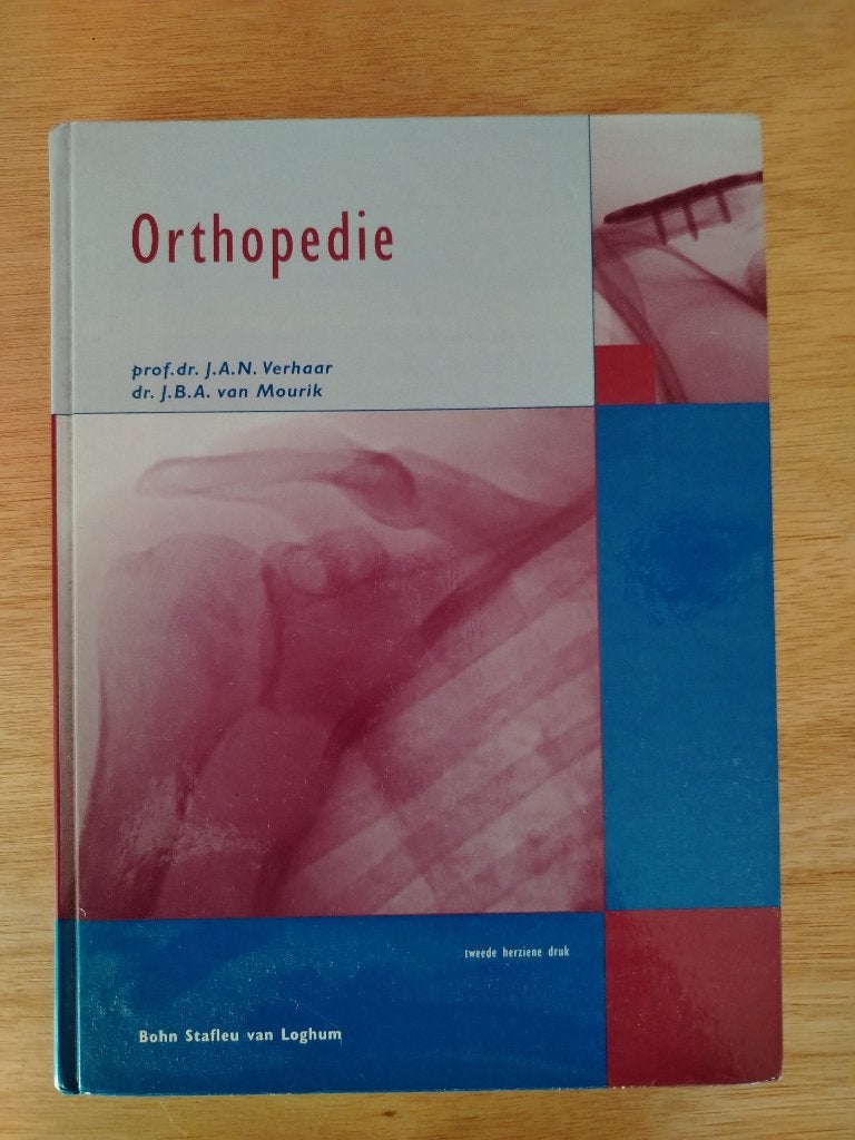 Orthopedie tweede herziene druk Verhaar en Van Mourik, Ophalen of Verzenden, Beta, Zo goed als nieuw, HBO