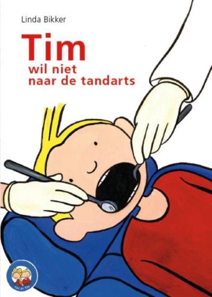 Tim Wil Niet Naar De Tandarts Linda Bikker 9789033606953, Ophalen of Verzenden, Zo goed als nieuw, Linda Bikker