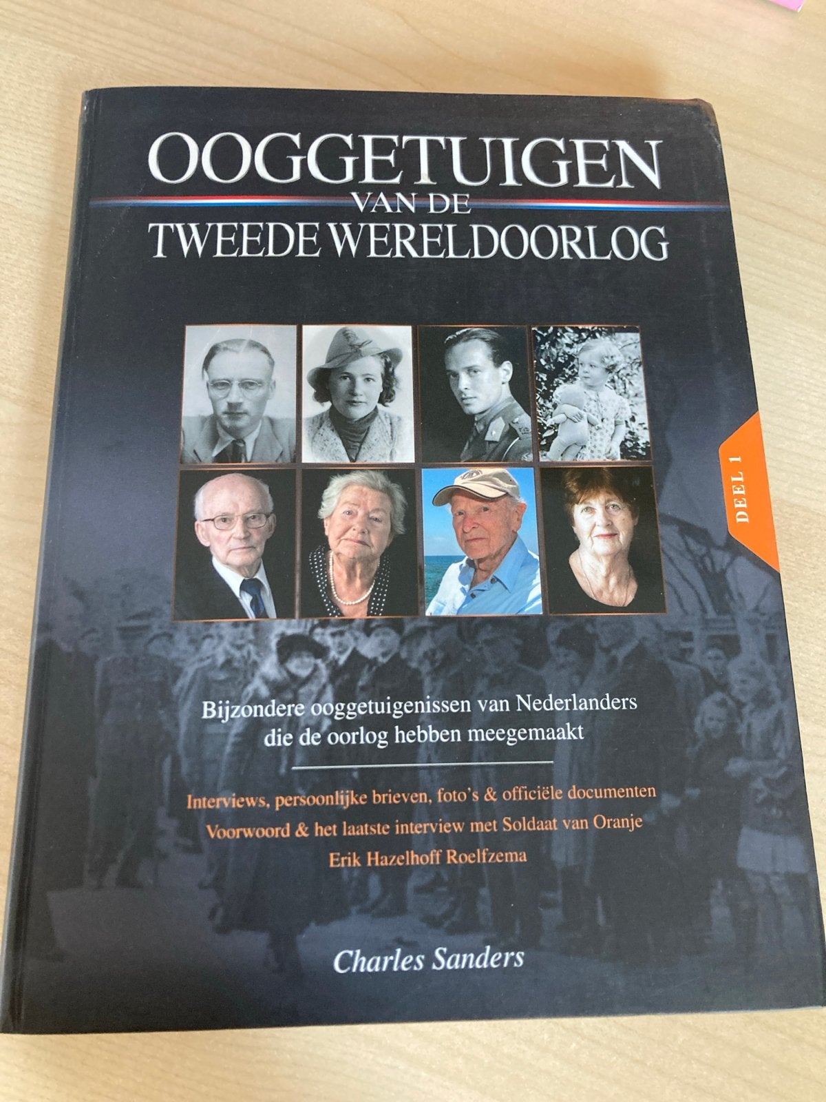 Ooggetuigen van de Tweede Wereldoorlog - Deel 1, Boeken, Ophalen of Verzenden, 20e eeuw of later, Zo goed als nieuw