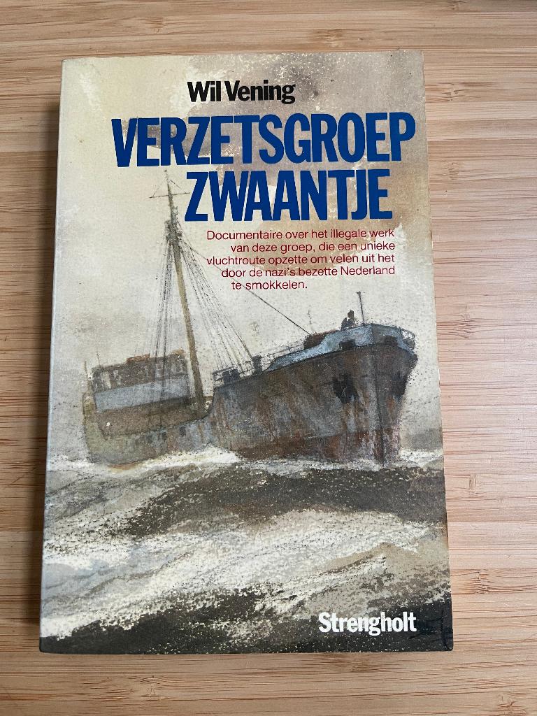 Verzetsgroep zwaantje Wil Vening, Boeken, Ophalen of Verzenden, Tweede Wereldoorlog, Gelezen, Overige onderwerpen