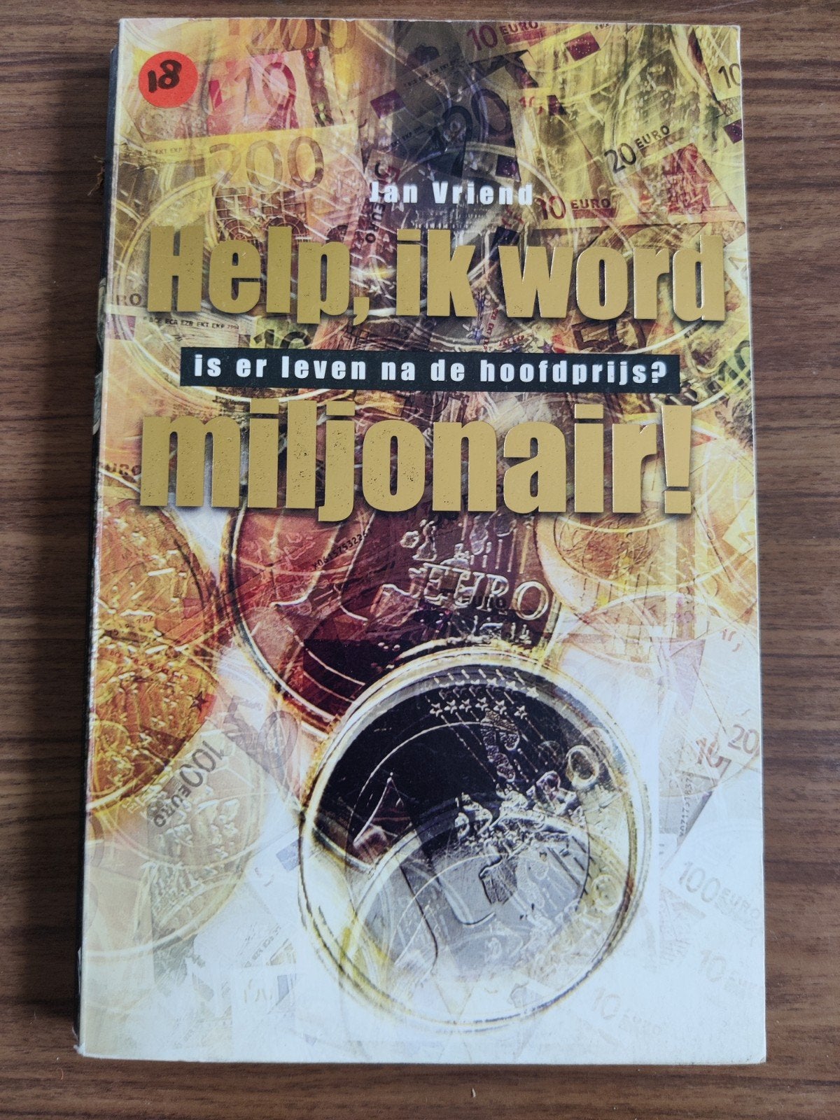 Help, ik word miljonair! - Jan Vriend (Boek), Ophalen of Verzenden, Zo goed als nieuw, Jan Vriend, Nederland