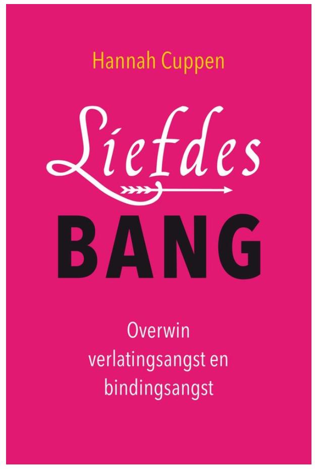 Liefdesbang (Overwin verlatingsangst en bindingsangst), Ophalen of Verzenden, Zo goed als nieuw